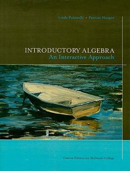Paperback Introductory Algebra: An Interactive Approach: For McDaniel College Book