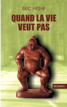 Paperback quand la vie veut pas [French] Book