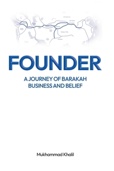 Paperback Founder: A Journey of Barakah, Business, and Belief Book