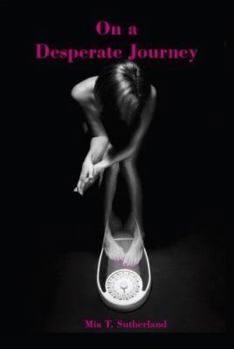 Paperback On a Desperate Journey Book