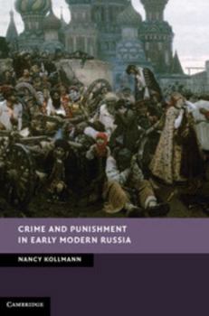 Hardcover Crime and Punishment in Early Modern Russia Book