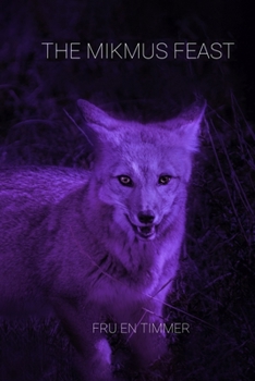 Paperback The Mikmus Feast Book