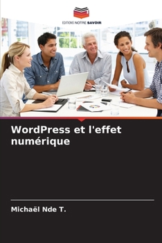 Paperback WordPress et l'effet numérique [French] Book
