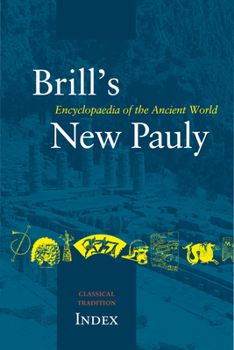 Hardcover Brill's New Pauly, the Classical Tradition, Index Book