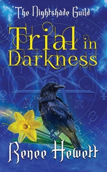 Paperback Trial in Darkness: YR4 - The Nightshade Guild: The Trials of the Guild Book