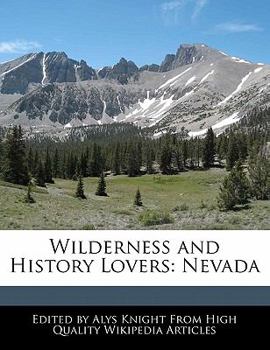 Paperback Wilderness and History Lovers: Nevada Book