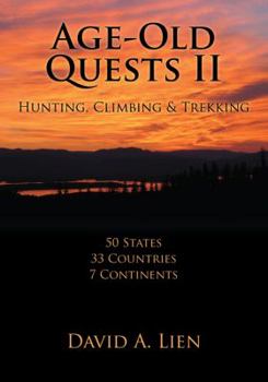 Paperback Age-Old Quests II: Hunting, Climbing & Trekking Book
