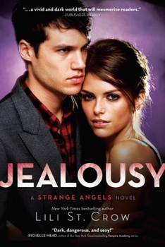 Jealousy - Book #3 of the Strange Angels
