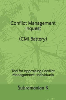 Paperback Conflict Management Inquest (CMI Battery): Tool for appraising Conflict Management- Individuals Book