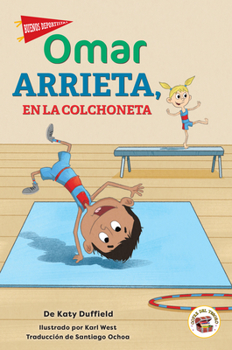 Paperback Omar Arrieta, En La Colchoneta: Omar Pratt, on the Mat Book