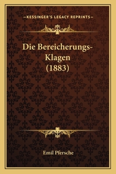 Paperback Die Bereicherungs-Klagen (1883) [German] Book