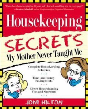 Paperback Housekeeping Secrets My Mother Never Taught Me Book