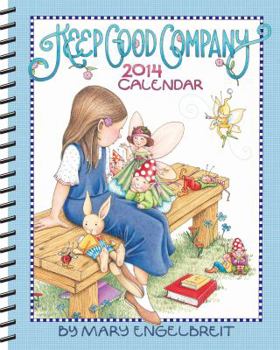 Calendar Keep Good Company 2014 Calendar Book