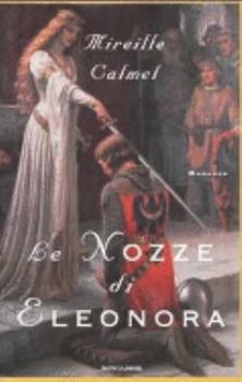 Le Lit d'Aliénor - Book #1 of the Le lit d'Aliénor