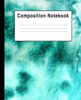 Paperback Composition Notebook: Watercolor Green Art Splats Book