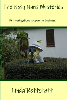 Paperback The Nosy Nuns Mysteries: Books One to Four Book