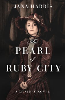 Paperback The Pearl of Ruby City: A Mystery Book