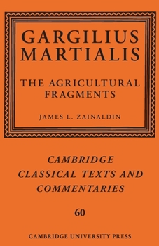 Paperback Gargilius Martialis: The Agricultural Fragments Book