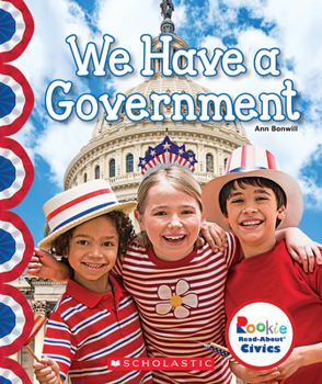 Paperback We Have a Government (Rookie Read-About Civics) Book