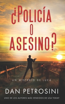 Paperback ¿Policía o Asesino? [Spanish] Book