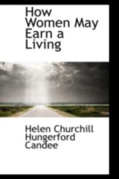 Paperback How Women May Earn a Living Book