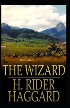The Wizard Illustrated