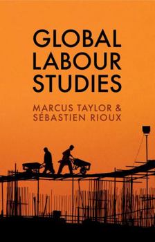 Paperback Global Labour Studies Book