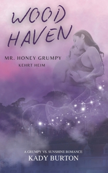 Paperback Woodhaven: Mr. Honey-Grumpy kehrt heim [German] Book