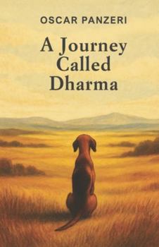 Paperback A Journey Called Dharma Book