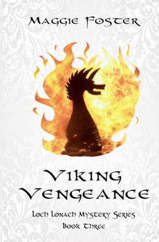 Viking Vengeance - Book #3 of the Loch Lonach Scottish Mysteries
