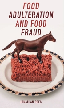 Paperback Food Adulteration and Food Fraud Book