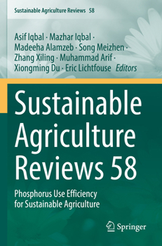Paperback Sustainable Agriculture Reviews 58: Phosphorus Use Efficiency for Sustainable Agriculture Book