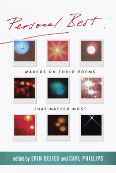 Paperback Personal Best: Makers on Their Poems That Matter Most Book
