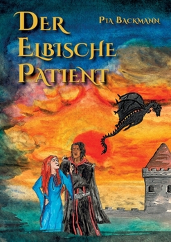 Paperback Der Elbische Patient [German] Book