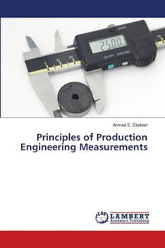 Paperback Principles of Production Engineering Measurements Book