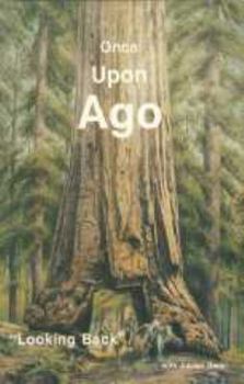 Paperback Once upon Ago: Looking Back Book
