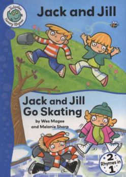 Paperback Jack and Jill: Jack and Jill Go Skating. [By Wes Magee and Melanie Sharp] Book