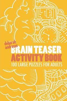 Paperback Brain Teaser Activity Book: Stostone Puzzles - 100 Large Puzzles For Adults Book