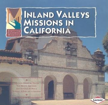Paperback Inland Valleys Missions in California Book
