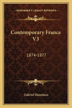 Paperback Contemporary France V3: 1874-1877 Book