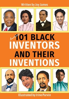 Paperback Another 101 Black Inventors and their Inventions Book