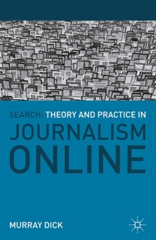 Paperback Search: Theory and Practice in Journalism Online Book