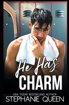 Paperback He Has Charm: a Bad Boy Hockey Rom-Com Book