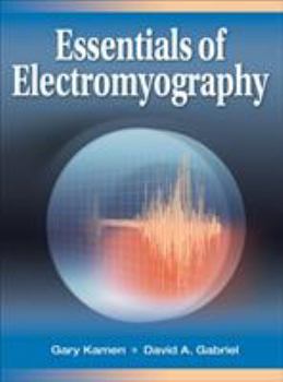 Hardcover Essentials of Electromyography Book