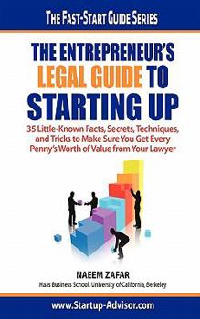 Paperback The Entrepreneur's Legal Guide to Starting Up Book