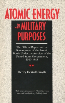 Paperback Atomic Energy for Military Purposes Book