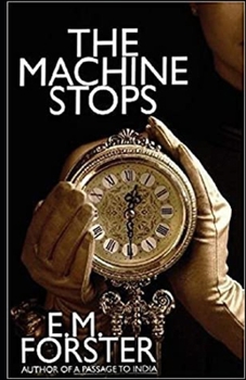 The Machine Stops Illustrated