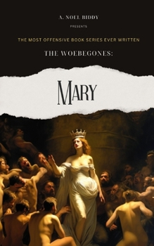 Paperback The Woebegones: Mary Book