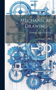 Hardcover Mechanical Drawing ...: Working Drawings Book