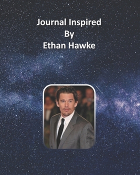 Paperback Journal Inspired by Ethan Hawke Book